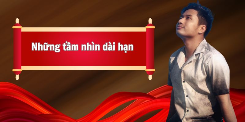 Những tầm nhìn dài hạn của CEO Vũ Minh Long