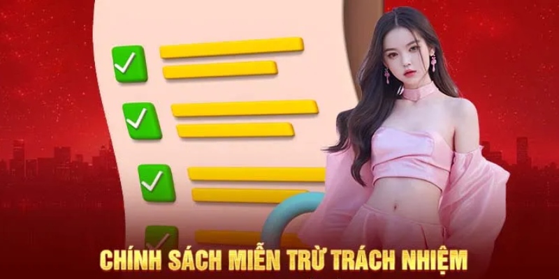 Tìm hiểu khái niệm về miễn chịu trách nhiệm là gì?